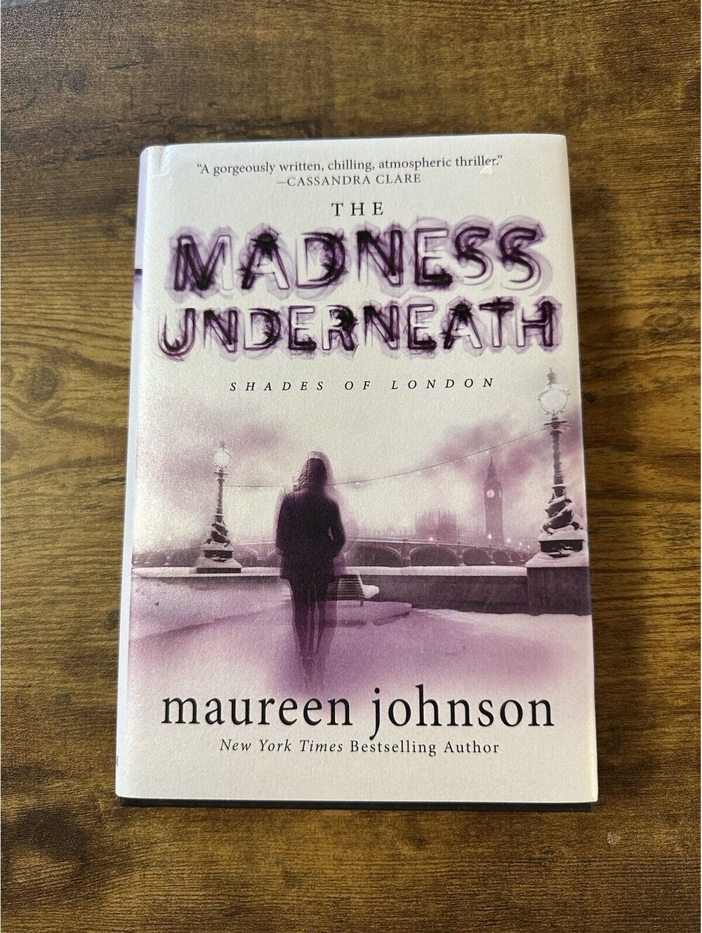 SIGNED The Madness Underneath 2 By Maureen Johnson The Shades Of London HC w/DJ